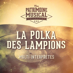 Les grandes opérettes : « La polka des lampions » de Gérard Calvi