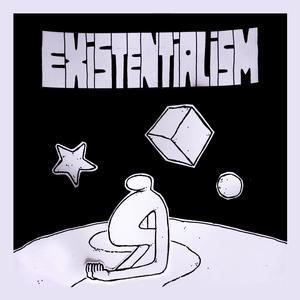 Existentialism (Explicit)