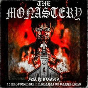 THE MONASTERY (Explicit)