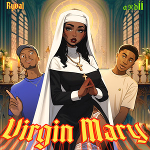 Virgin Mary (Extended Version|Explicit)