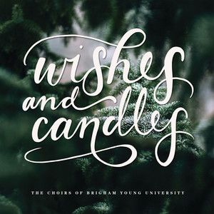 Wishes and Candles - Wishes and Candles
