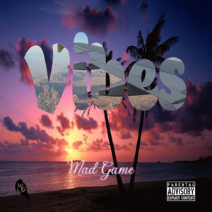 Vibes (Explicit)