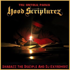 Hood Scripturez: The Untold Pages (Explicit)