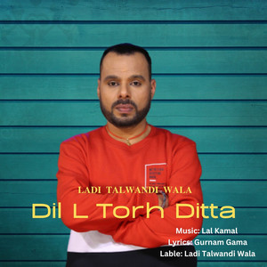 Dil L Torh Ditta