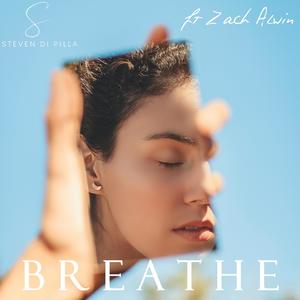 Breathe (2024) (feat. Zach Alwin)