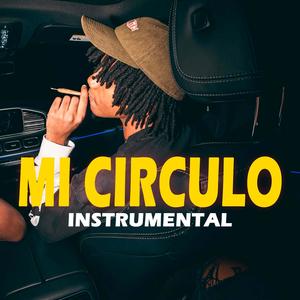 MI CIRCULO (INSTRUMENTAL)