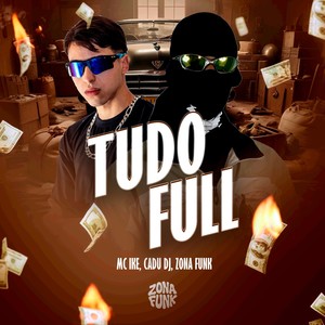 TUDO FULL (Explicit)