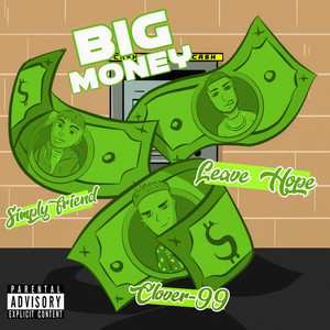 Big Money (Explicit)