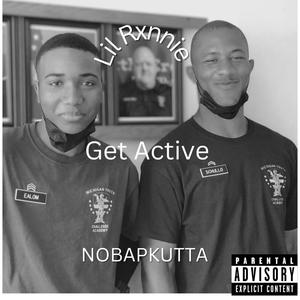 Get Active (feat. NOBAPKUTTA) [Explicit]