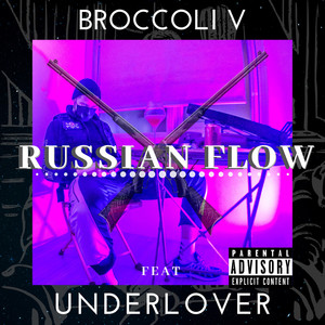 Russian Flow (Explicit)