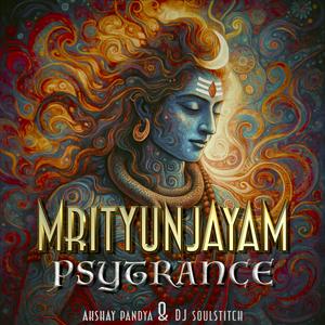 Mrityunjayam Psytrance