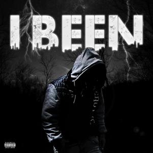 I Been (feat. Bigg Jayy) (Explicit)
