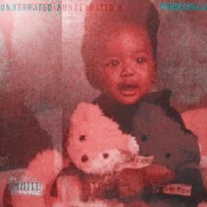 Underrated 2 (Explicit)