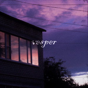 vesper (Explicit)