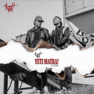 Yeti matra?(feat. NIKS)