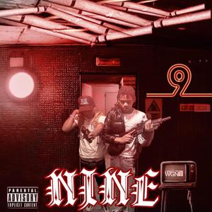 Nine (Explicit)