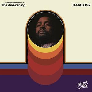 Jamalogy An Introspective Experience On The Awakening (Explicit)