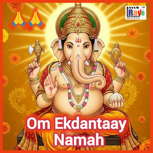 Om Ekdantaay Namah