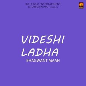 Videshi Ladha