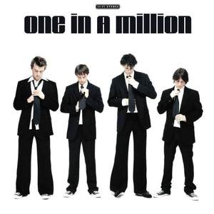 One In A Million