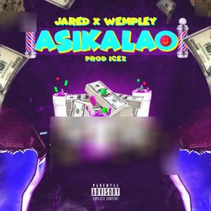 Asikalao (feat. Wempley)