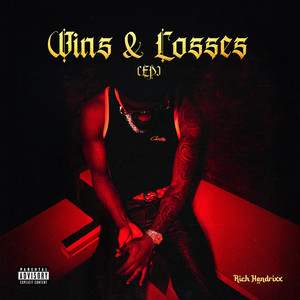 Wins & Losses (Explicit)