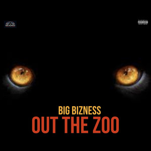 Out the Zoo (Explicit)