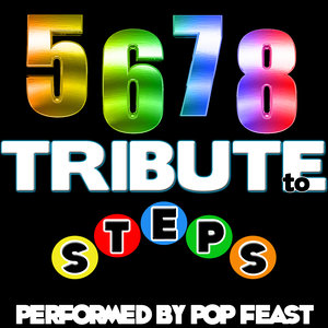 5,6,7,8: Tribute to Steps