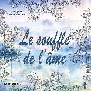 LE SOUFFLE DE L'AME