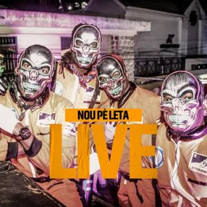 NOU PÈ LETA (LIVE VERSION) [Explicit]