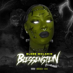 BLESSENSTEIN (Explicit)