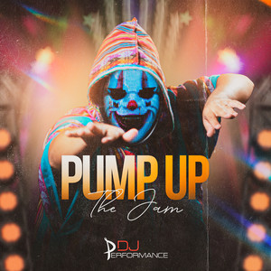 Pump Up The Jam