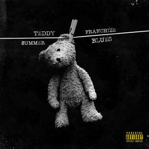 SUMMER BLUES (Explicit)