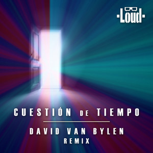 Cuestión de Tiempo (David Van Bylen Remix)