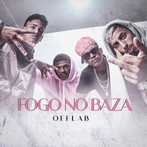 FOGO NO BAZA (Explicit)