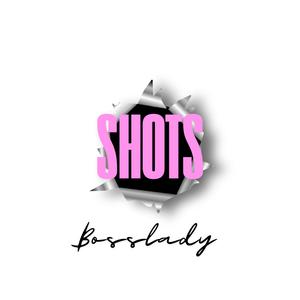 SHOTS (Explicit)