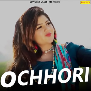 O Chhori - Single