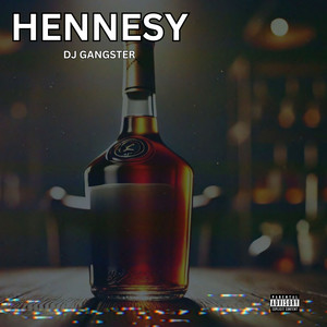 Henessy (Explicit)