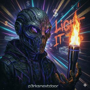 light it up (Explicit)