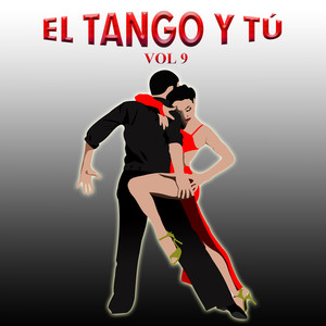 El Tango Y Tú, Vol. 9