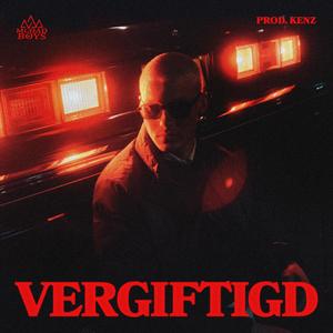 Vergiftigd (feat. kenz)