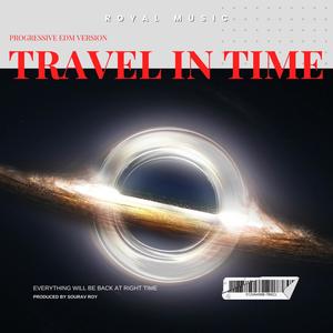 Travel in Time (Progressive House)