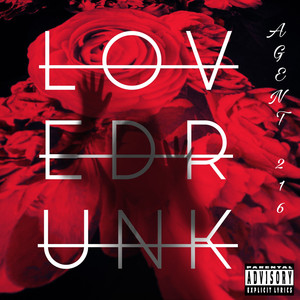 Love Drunk (Explicit)