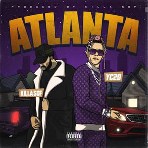 Atlanta (feat. Killa Sof)