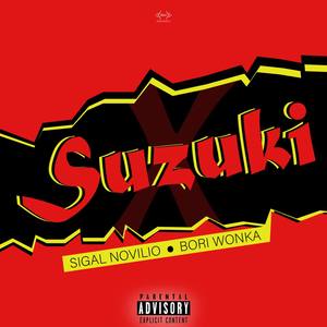 Suzuki (feat. Bori Wonka) (Explicit)