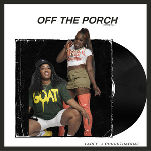 Off The Porch, Vol. 1 (Explicit)