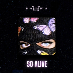 So Alive (Explicit)