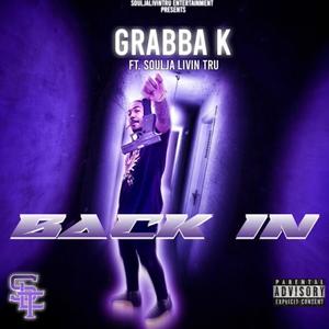 Back In(feat. Soulja Livin' Tru) (Explicit)