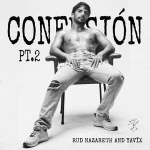 CONFESIÓN, Pt.2 (Explicit)
