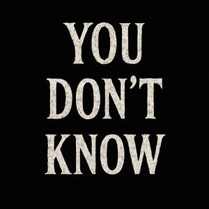 You Don't Know (feat. Lil Linki)